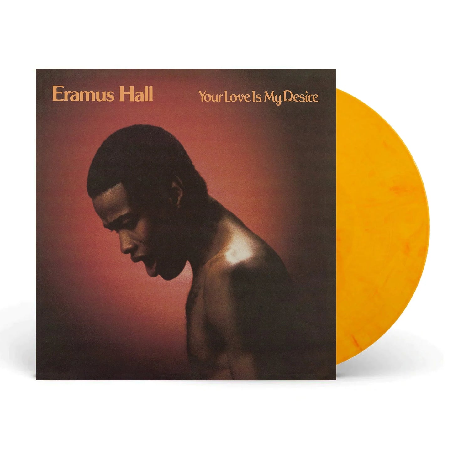 Eramus Hall - Your Love Is My Desire