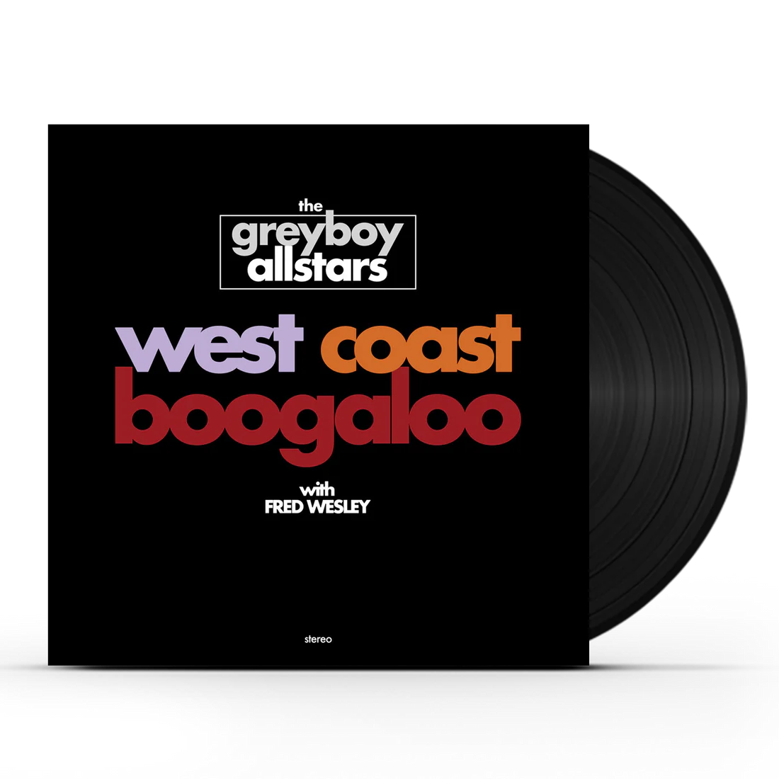 The Greyboy Allstars - West Coast Boogaloo