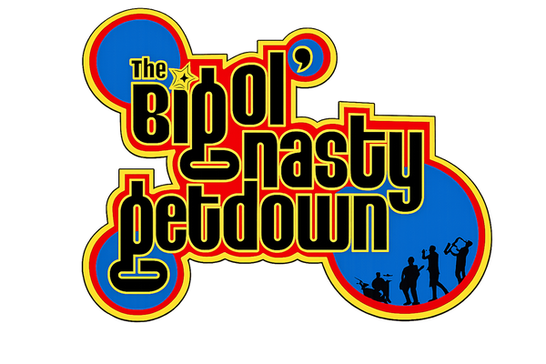 The Big Ol' Nasty Getdown