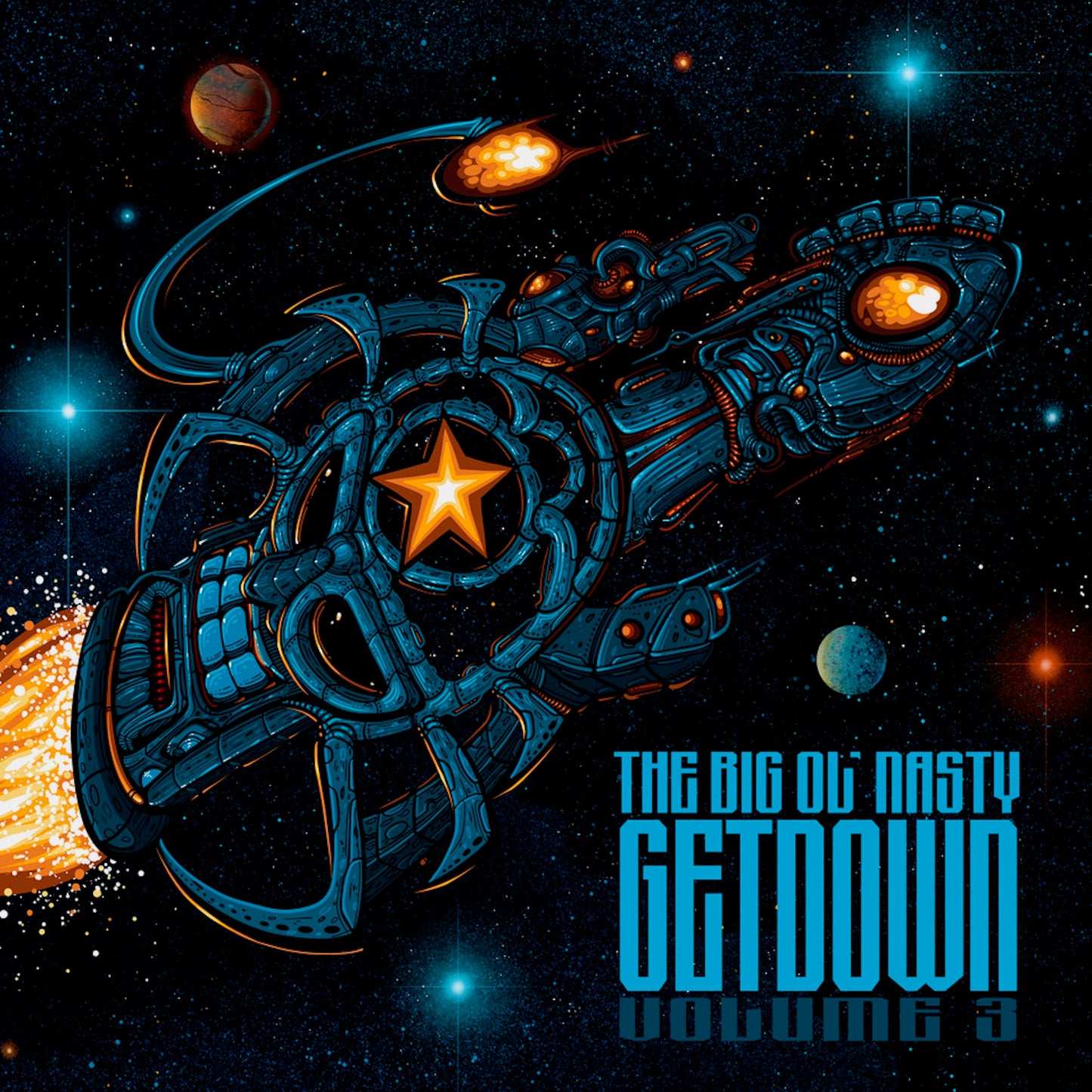 - Big Ol' Nasty Getdown - 'Volume 3' Limited Edition - Galaxy Burst Vinyl