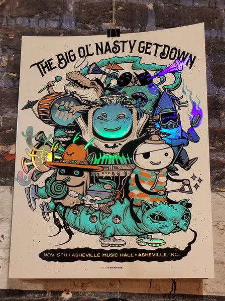 Big Ol' Nasty Getdown - Asheville, NC Nov 5th, 2018 - Gig Print by Munk One